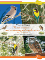 Petites anecdotes sur les oiseaux extraordinaires de France: Tout savoir sur les différentes espèces