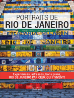 Portraits de Rio de Janeiro: Rio de Janeiro par ceux qui y vivent !