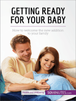 Getting Ready for Your Baby: How to welcome the new addition to your family