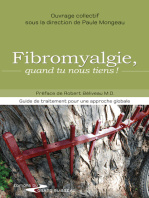 Fibromyalgie, quand tu nous tiens !: Guide de traitement pour une approche globale