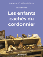 Les enfants cachés du cordonnier: Biographie