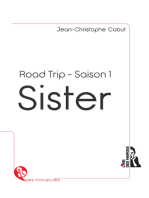 Sister Road Trip Saison 1