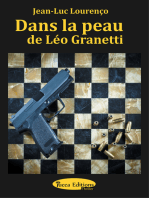Dans la peau de Léo Granetti: Thriller psychologique au sein du grand banditisme
