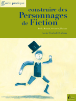 Construire des personnages de fiction: Récit, roman, scénario, théâtre