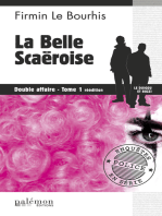 La belle Scaëroise : Double affaire - Tome 1: Le Duigou et Bozzi - Tome 3
