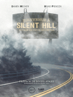 Bienvenue à Silent Hill: Voyage au cœur de l'enfer