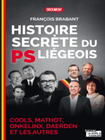 Histoire secrète du PS liégeois: Cools, Mathot, Onkelinx, Daerden et les autres