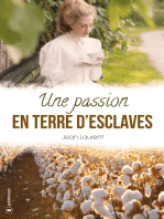 Une passion en terre d'esclaves: Romance historique