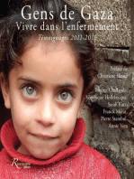 Gens de Gaza: Vivre dans l’enfermement. Témoignages 2011-2016