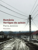 România, vertiges de saison: Nouvelles