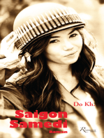 Saïgon samedi: Roman historique