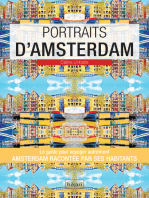 Portraits d'Amsterdam: Amsterdam par ceux qui y vivent