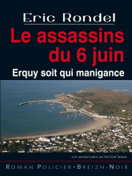 Les assassins du 6 juin: Erquy soit qui manigance