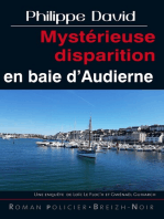 Mystérieuse disparition en baie d’Audierne: Une enquête de Loïc Le Floc'h et Gwénaël Guivarch