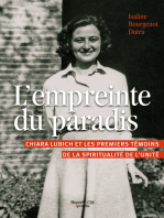 L'empreinte du paradis: Chiara Lubich et les premiers témoins de la spiritualité de l'unité