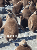 Le cadavre des Kerguelen: Roman