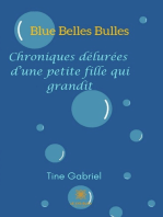 Blue Belles Bulles
