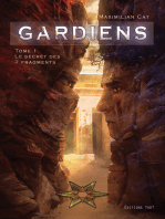 Gardiens - tome 1