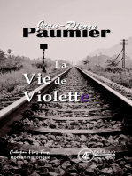La Vie de Violette: Roman