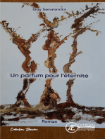 Un parfum pour l'éternité: Roman