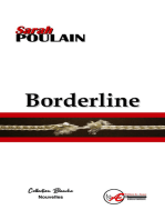 Borderline: Nouvelles