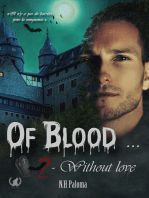 Of blood… Without love - Tome 2