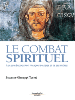 Le combat spirituel: A la lumière de saint François d'Assise et de ses frères