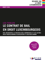 Le contrat de bail en droit luxembourgeois: Bail résidentiel – Le nouveau bail commercial et les autres baux professionnels – Colocation et location Airbnb