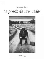 Le poids de nos vides