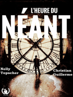 L'heure du néant: Nouvelles thriller