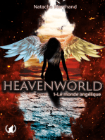 Heavenworld - Tome 1: Le monde Angélique 