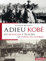 Adieu Kobé: Un Français à travers le Japon en guerre