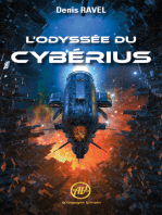 L'odyssée du Cybérius: Roman de science-fiction