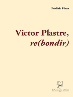 Victor Plastre - Re(bondir)