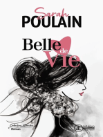 Belle de vie: Roman