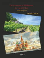 De Moscou à Valbonne, la vie d'Olga - tome 2: Un roman philosophique