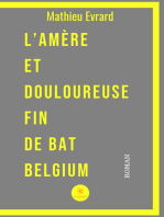 L’amère et douloureuse fin de BAT Belgium