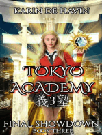 Tokyo Academy-Final Showdown: The Tokyo Academy Series, #3