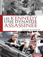 Les Kennedy, une dynastie assassinée: Histoire