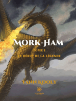 Mork-Ham - Tome 1: Le début de la légende