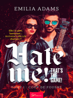 Hate me! That's the game! - Coup de foudre: Romance rock torride et addictive entre une fan audacieuse et une rockstar inaccessible