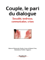 Couple, le pari du dialogue: Sexualité, tendresse, communication, crises