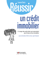 Réussir son crédit immobilier: à l'usage des particuliers qui empruntent pour financier leur immobilier