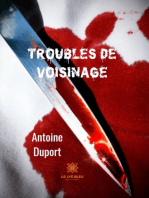 Troubles de voisinage: Thriller