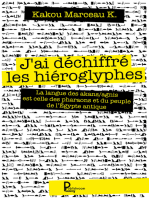 J'ai déchiffré les hiéroglyphes: La langue des akans/agnis est celle des pharaons et du peuple de l'Égypte antique