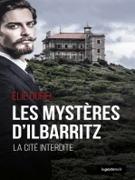 Le mystère d'Ilbaritz: La cité interdite basque