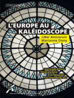 L'Europe au Kaléidoscope. Liber Amicorum Marianne Dony: Etudes européennes