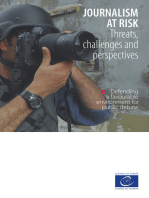 Journalism at risk: Threats, challenges and perspectives