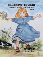 Les aventures de Cibelle - Tome 1: Le monstre de la montagne rose