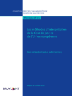 Les méthodes d'interprétation de la Cour de justice de l'Union européenne